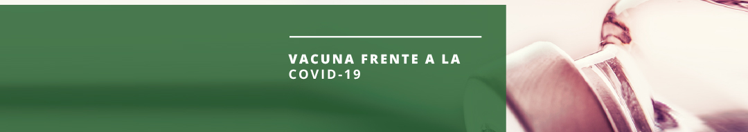 Recomendaciones sobre la vacuna frente a la COVID- 19